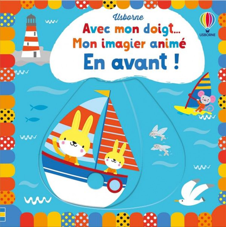 EN AVANT ! - AVEC MON DOIGT... MON IMAGIER ANIME - BAGGOT/THOMPSON - NC