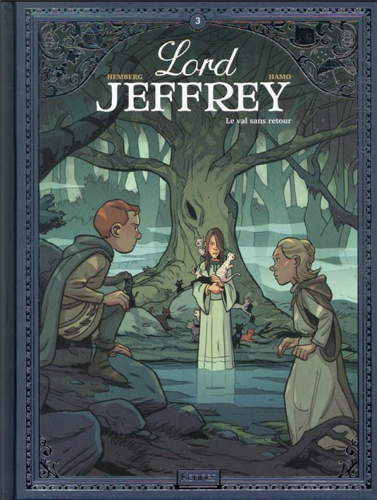 LORD JEFFREY T03 - LE VAL SANS RETOUR - HEMBERG/HAMO - KENNES EDITIONS