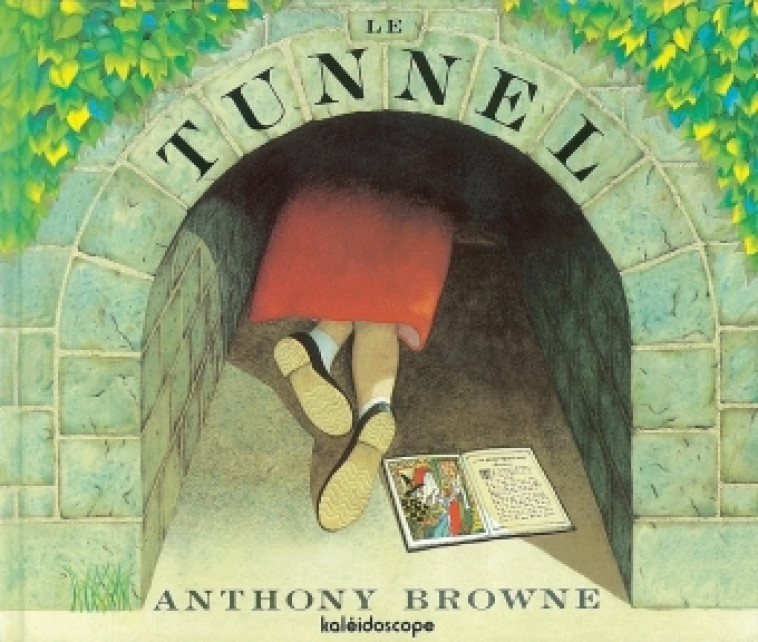 LE TUNNEL - Browne Anthony - KALEIDOSCOPE