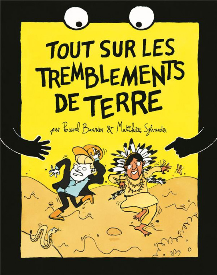 TOUT SUR LES TREMBLEMENTS DE TERRE - SYLVANDER/BARRIER - Ecole des loisirs