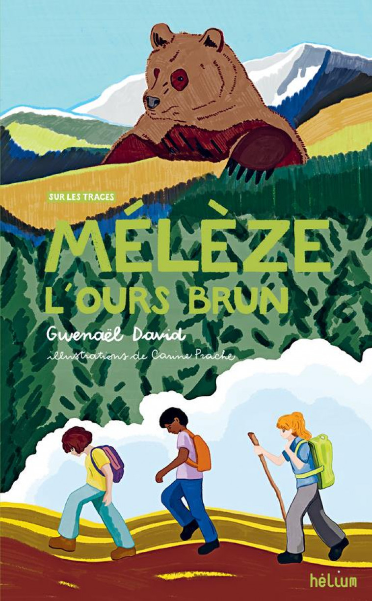 MELEZE, L'OURS BRUN - VOL03 - DAVID/MARION/PRACHE - ACTES SUD