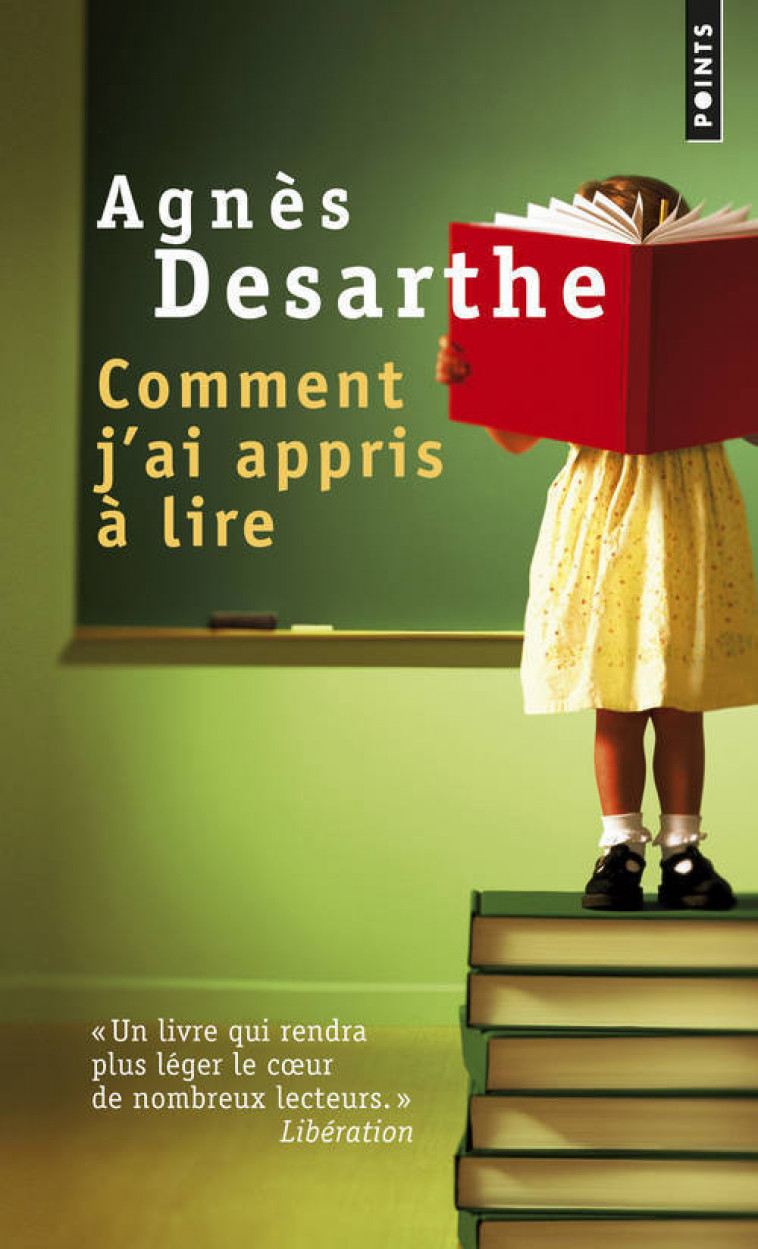 Comment j'ai appris à lire - Desarthe Agnès - POINTS