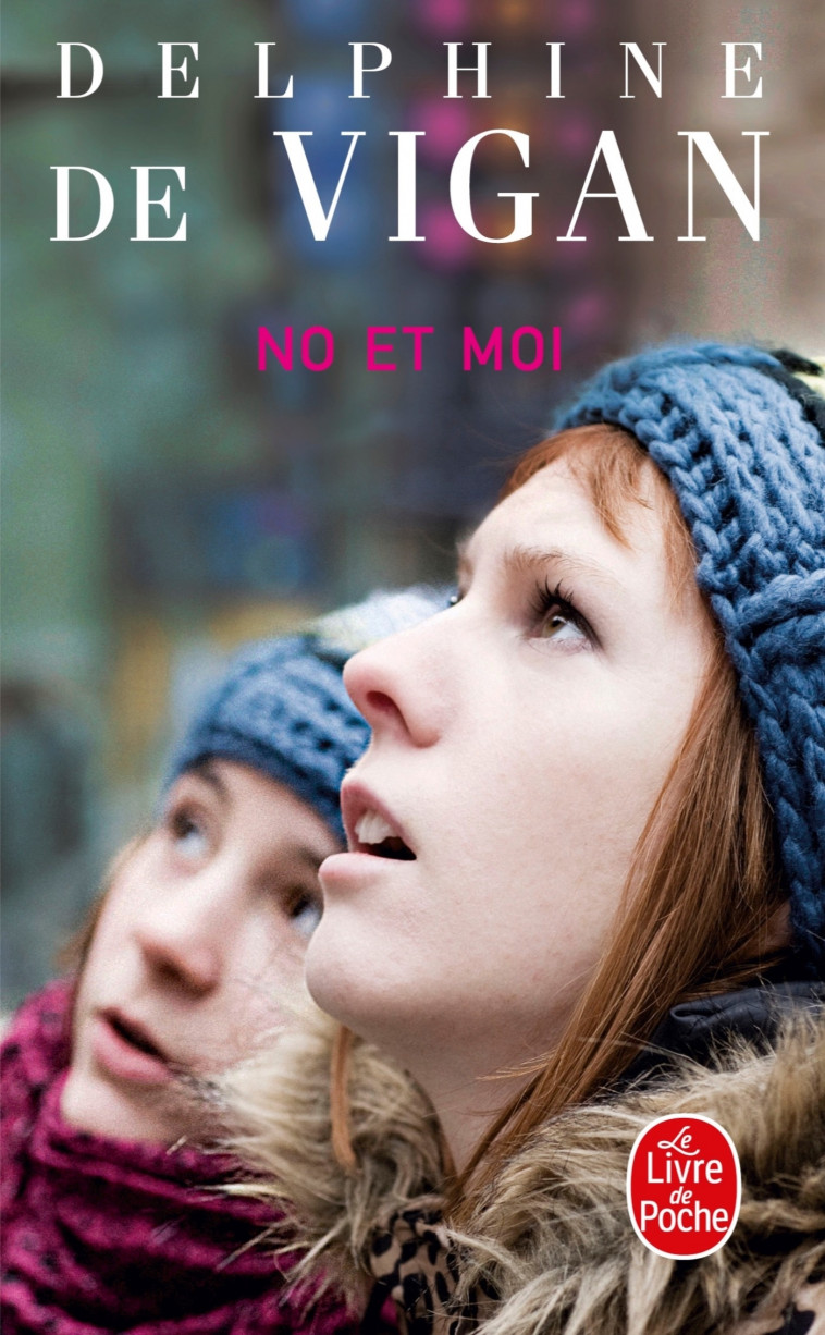 No et moi - Vigan Delphine - LGF