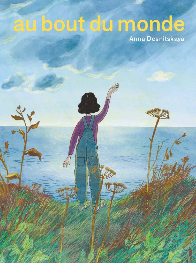 Au bout du monde - DESNITSKAYA Anna, Rochefort Margaux - LA PARTIE