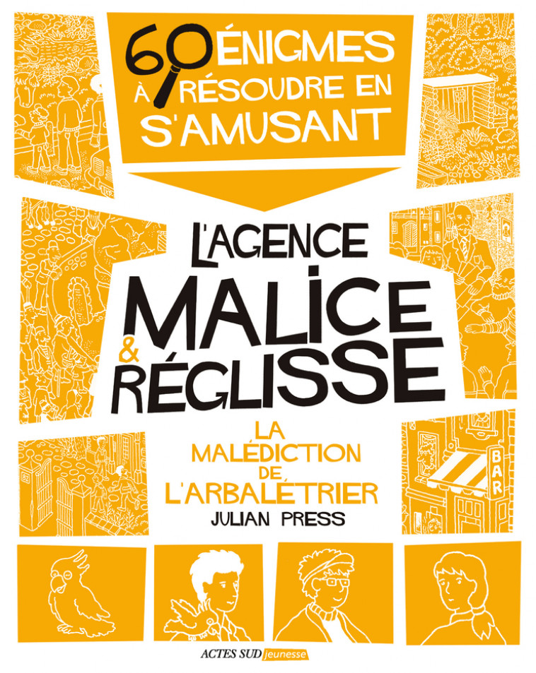 La malédiction de l'arbalétrier - Julian Press, Lilas Nord, Sylvia Gehlert - ACTES SUD