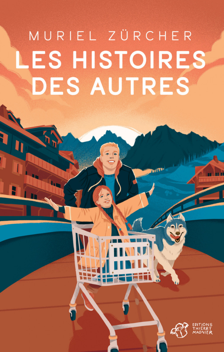 Les Histoires des autres - Muriel Zürcher, Nicolas Galkowski - THIERRY MAGNIER