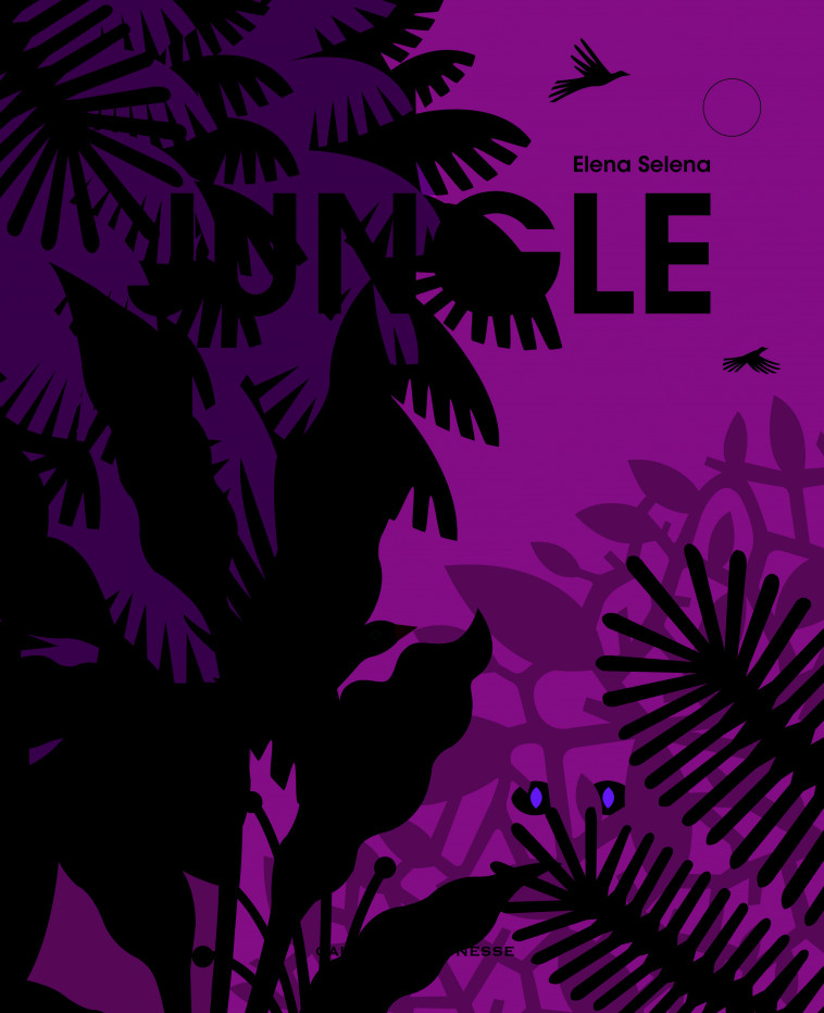 Jungle - Elena Selena - GALLIMARD JEUNE
