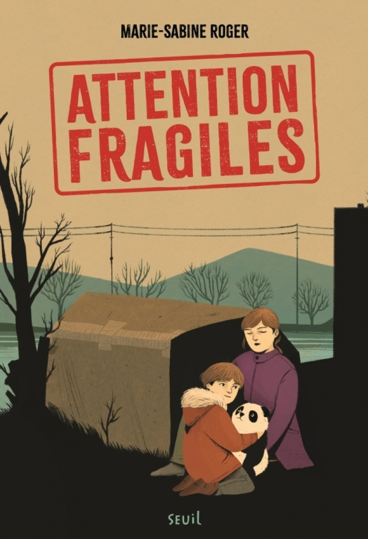 Attention fragiles - Marie-Sabine Roger - SEUIL JEUNESSE