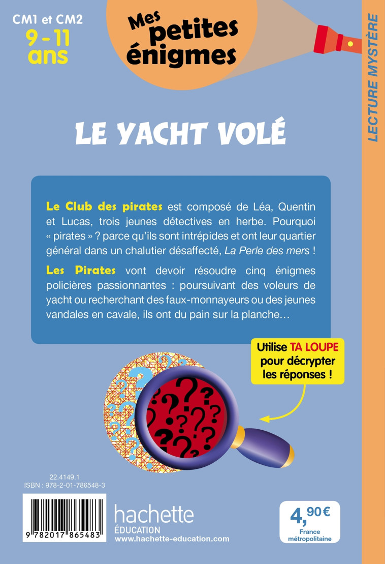 Le Yacht volé - Mes petites énigmes CM1 et CM2 - Cahier de vacances 2022 - Lydia Hauenschild - HACHETTE EDUC