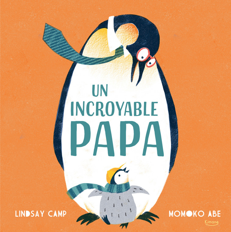 UN INCROYABLE PAPA - Linsay Camp, Momoko Abe - KIMANE