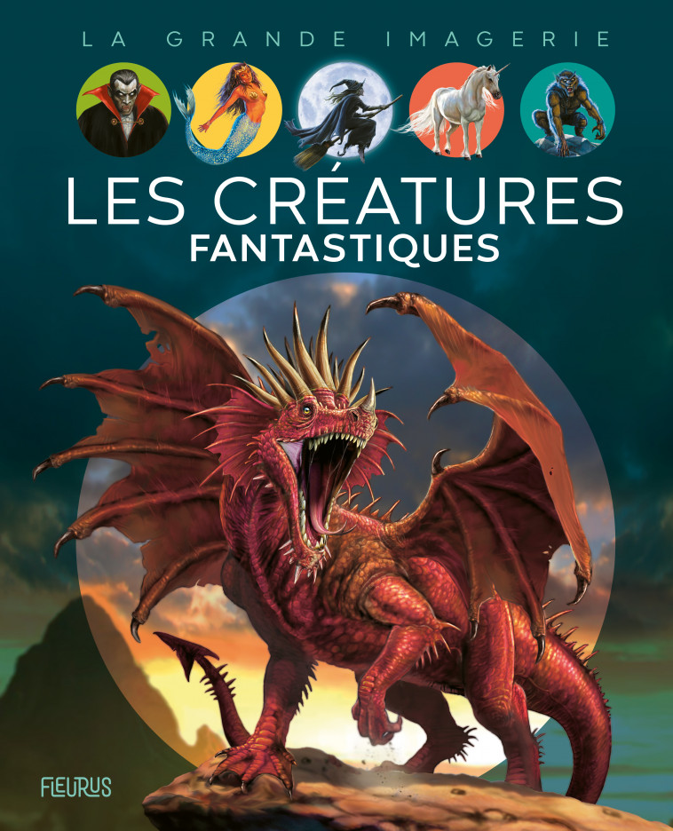 Créatures fantastiques - Sabine Boccador - FLEURUS