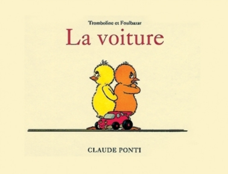tromboline la voiture - Claude Ponti - EDL