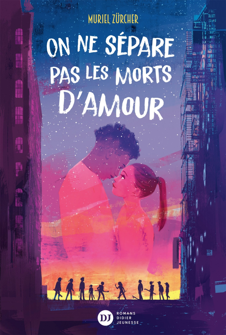 On ne sépare pas les morts d'amour - Muriel Zürcher, Oriol Vidal - DIDIER JEUNESSE