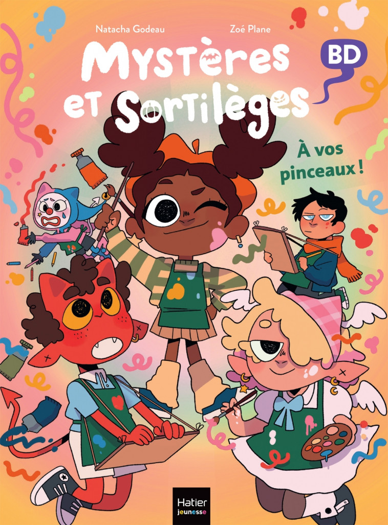 Mystères et sortilèges - À vos pinceaux ! - Natacha Godeau, Zoe Plane - HATIER JEUNESSE