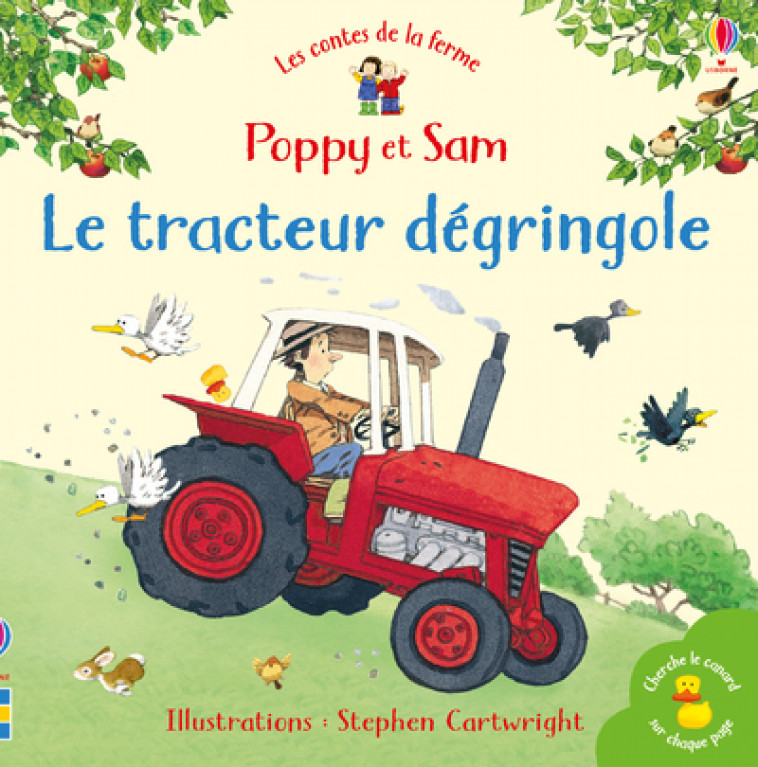 Le tracteur dégringole - Poppy et Sam - Les contes de la ferme - Heather Amery, Stephen Cartwright - USBORNE