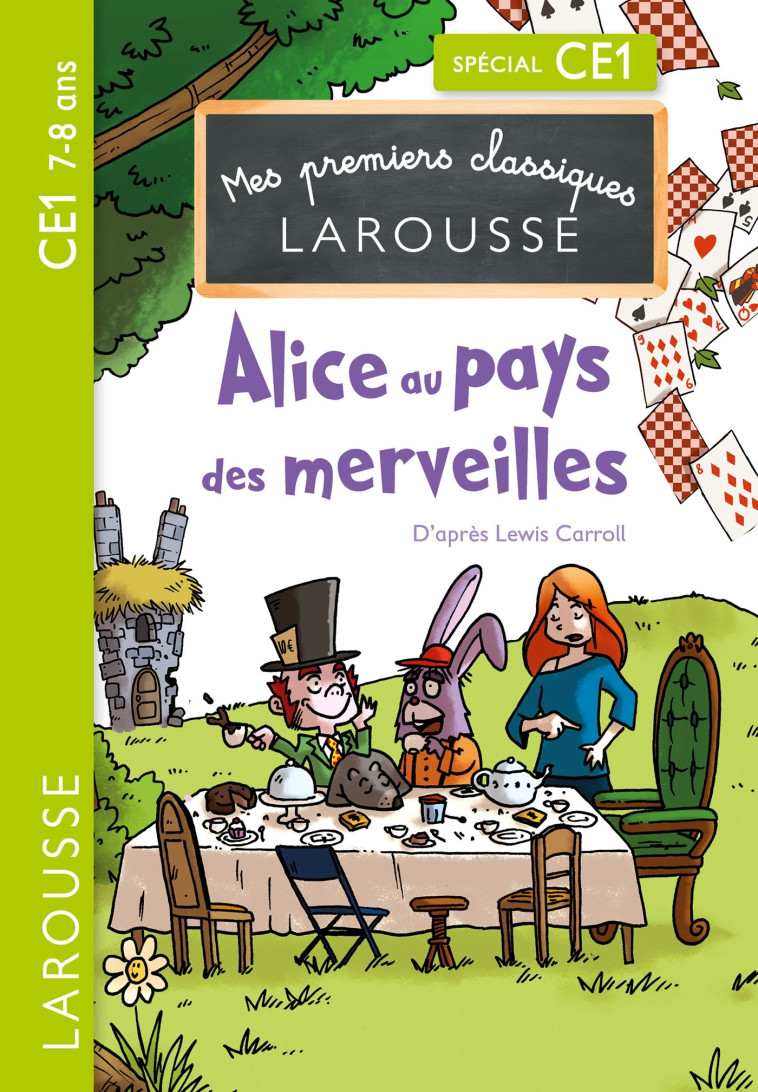 ALICE AU PAYS DES MERVEILLES CE1 - Isabelle Mory - LAROUSSE