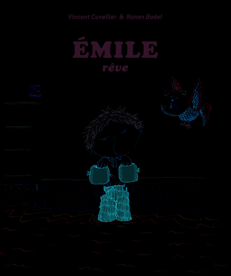 Émile rêve - Vincent Cuvellier, Ronan Badel - GALL JEUN GIBOU