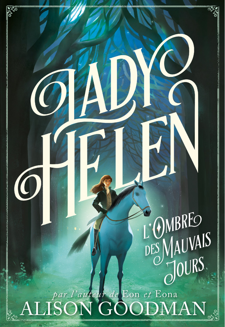 Lady Helen - Alison Goodman, Philippe Giraudon - GALLIMARD JEUNE