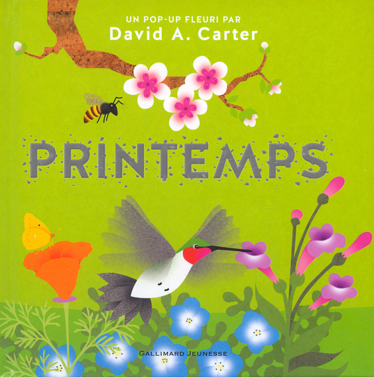 Printemps - David A. Carter - GALLIMARD JEUNE