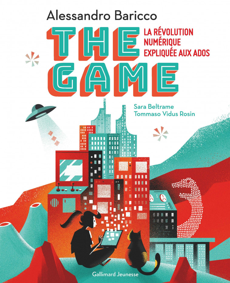 The Game - Alessandro Baricco, Vincent Raynaud - GALLIMARD JEUNE