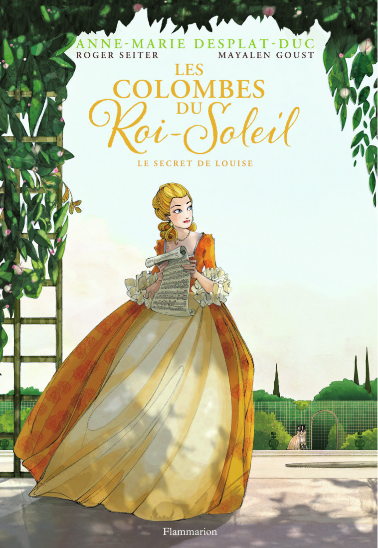 Les Colombes du Roi-Soleil - Anne-Marie Desplat-Duc, Mayalen Goust - FLAM JEUNESSE