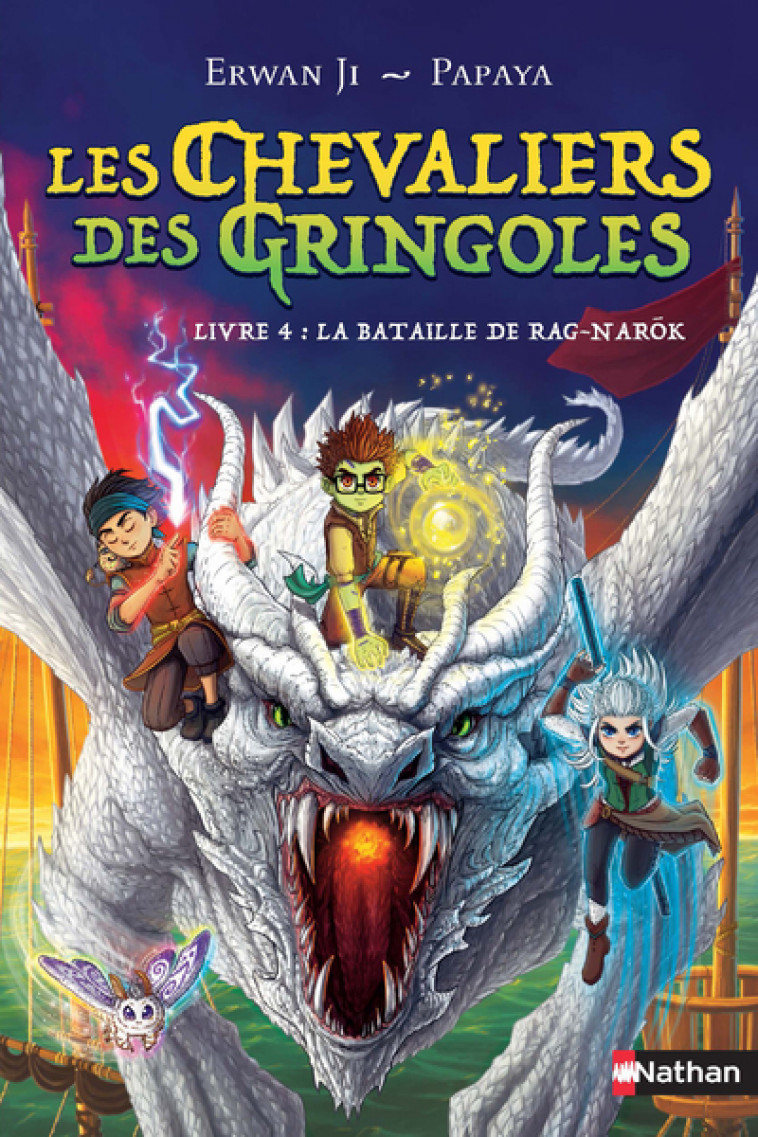 Les Chevaliers des Gringoles - tome 4 La bataille de Rag-Narok - Erwan Ji, Papaya Papaya,  Papaya - NATHAN
