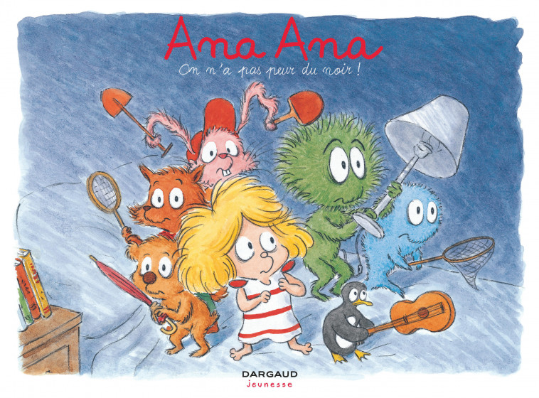 Ana Ana - Tome 7 - On n'a pas peur du noir ! - Dormal Alexis Dormal Alexis, Roques Dominique Roques Dominique - DARGAUD