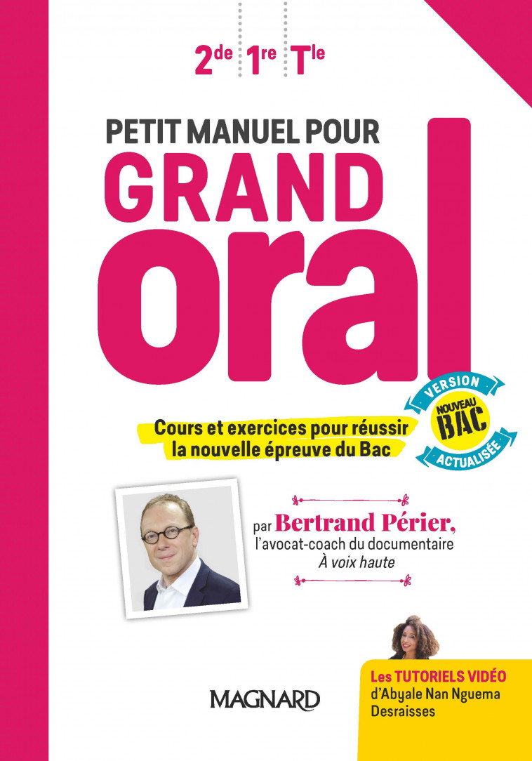 Petit manuel pour Grand Oral (2020) - Manuel élève - Bertrand Périer - MAGNARD