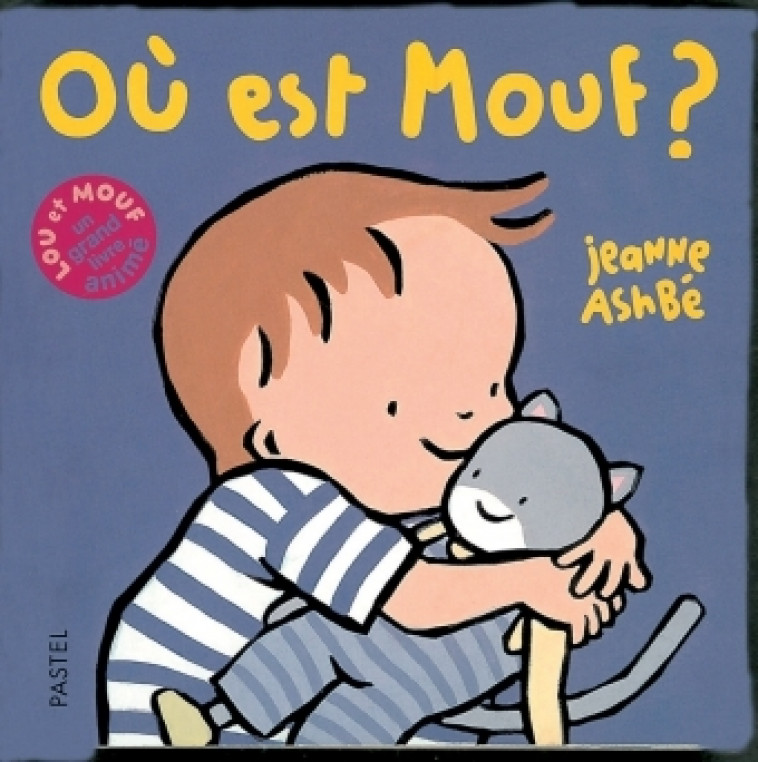 Où est Mouf ? - JEANNE ASHBE - EDL