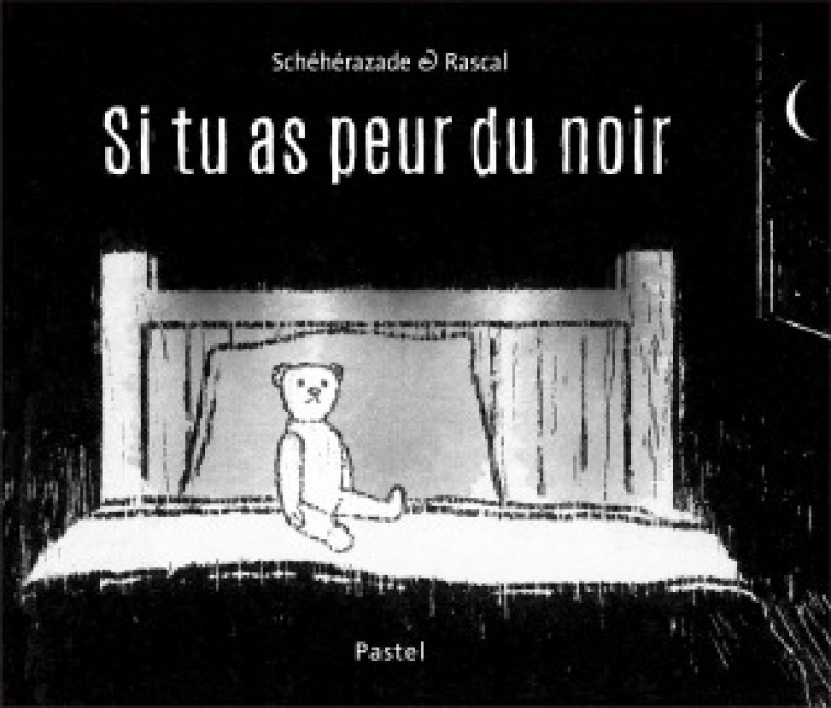 si tu as peur du noir -  RASCAL - EDL