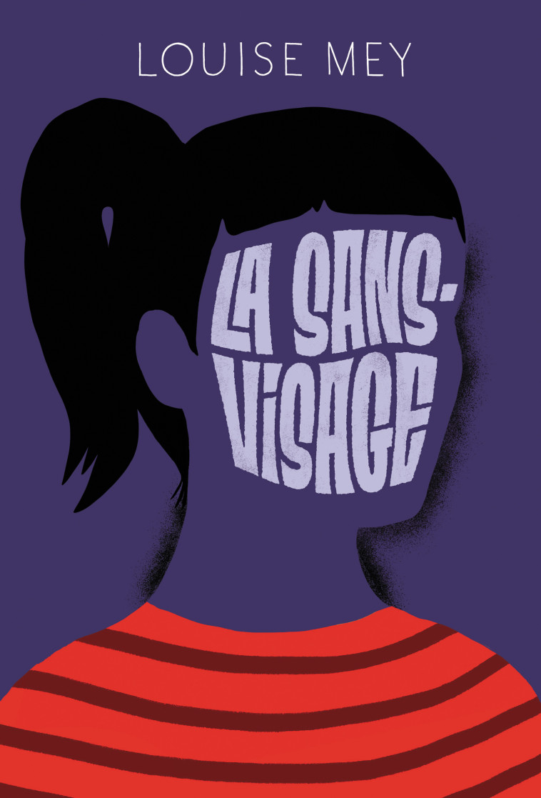 La sans-visage - Louise Mey, Nicolo Giacomin, Lucia Calfapietra - EDL