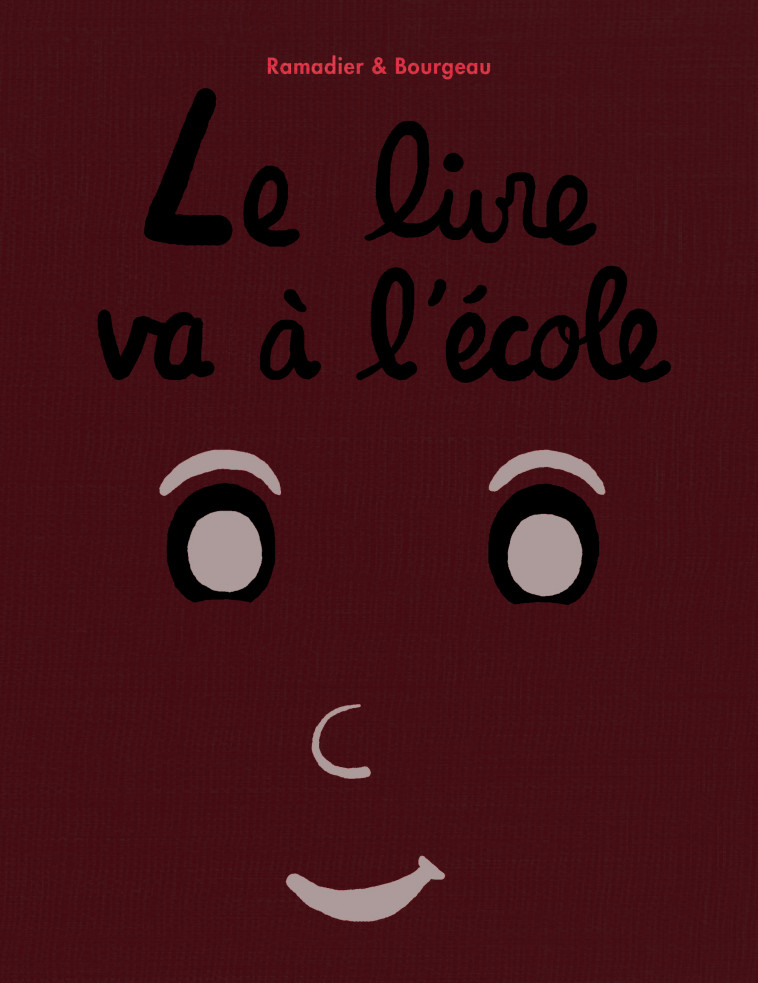 Livre va à l'école (Le) - Cédric Ramadier, Vincent Bourgeau - EDL