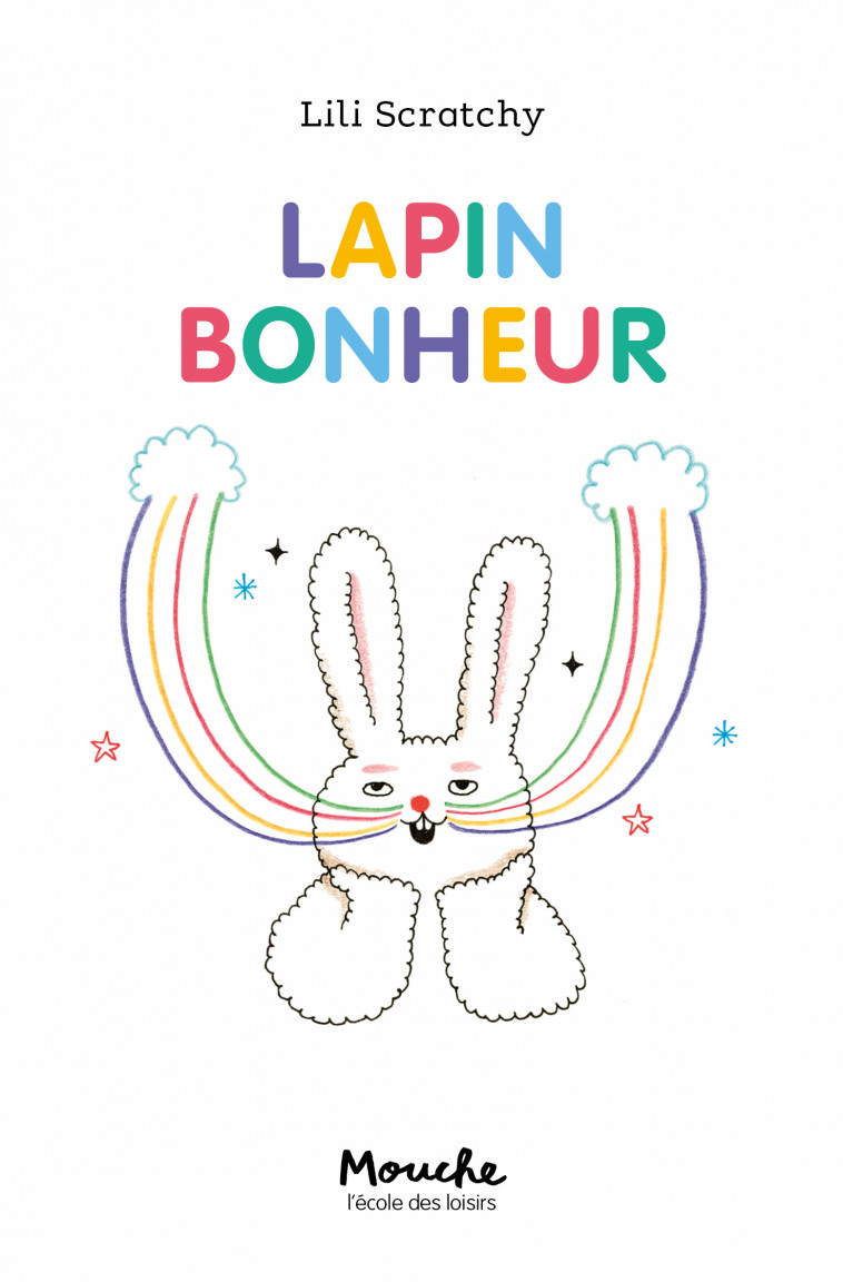 Lapin bonheur - Lili Scratchy - EDL