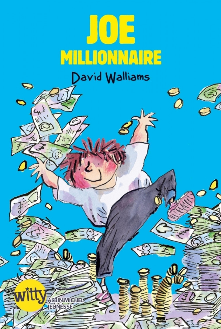 Joe Millionnaire - David Walliams, Valérie Le Plouhinec, Tony Ross - ALBIN MICHEL