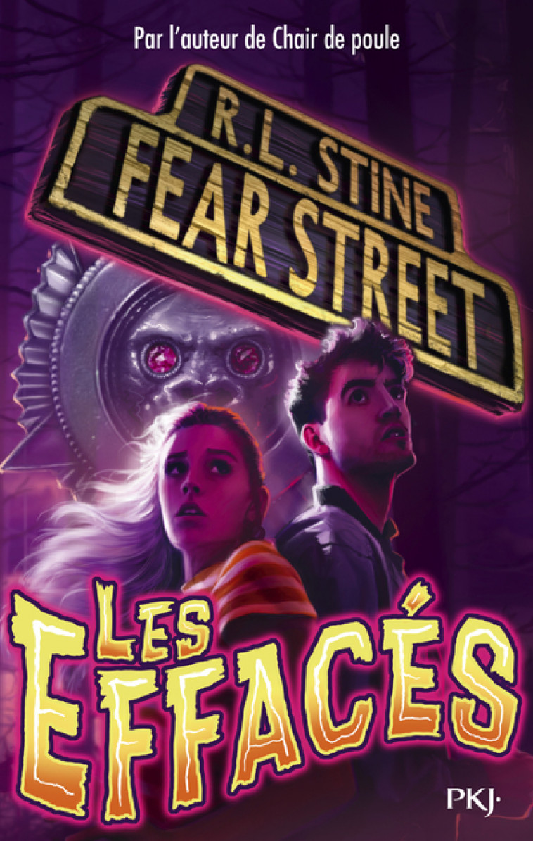 Fear Street - tome 4 Les effacés - R. L. Stine, Guillaume Fournier - POCKET JEUNESSE