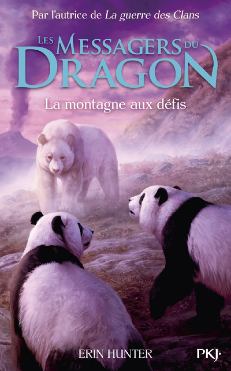Les Messagers du Dragon, Cycle 1 - Tome 3 La montagne aux défis - Erin Hunter, Frédérique Fraisse - POCKET JEUNESSE