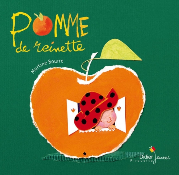Pomme de reinette - Martine Bourre - DIDIER JEUNESSE