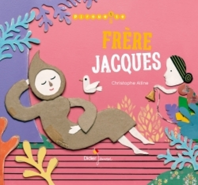 Frère Jacques - Christophe Alline - DIDIER JEUNESSE