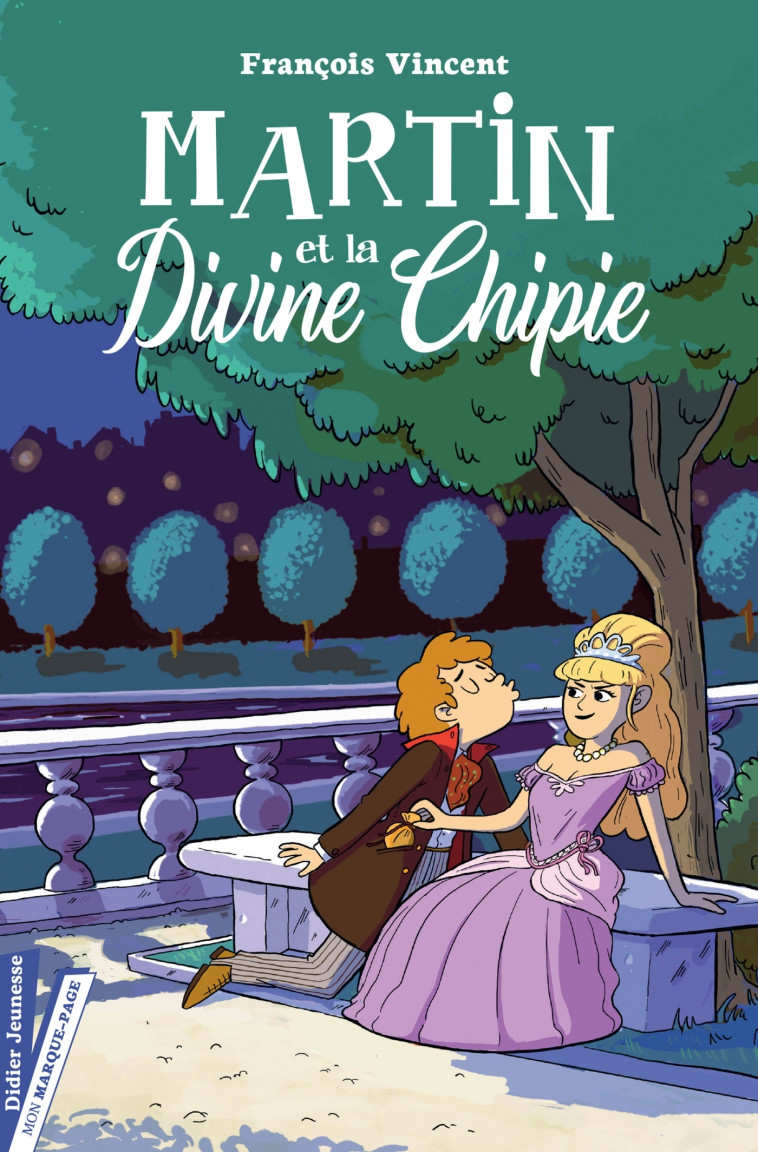 Martin et la Divine Chipie - François Vincent - DIDIER JEUNESSE