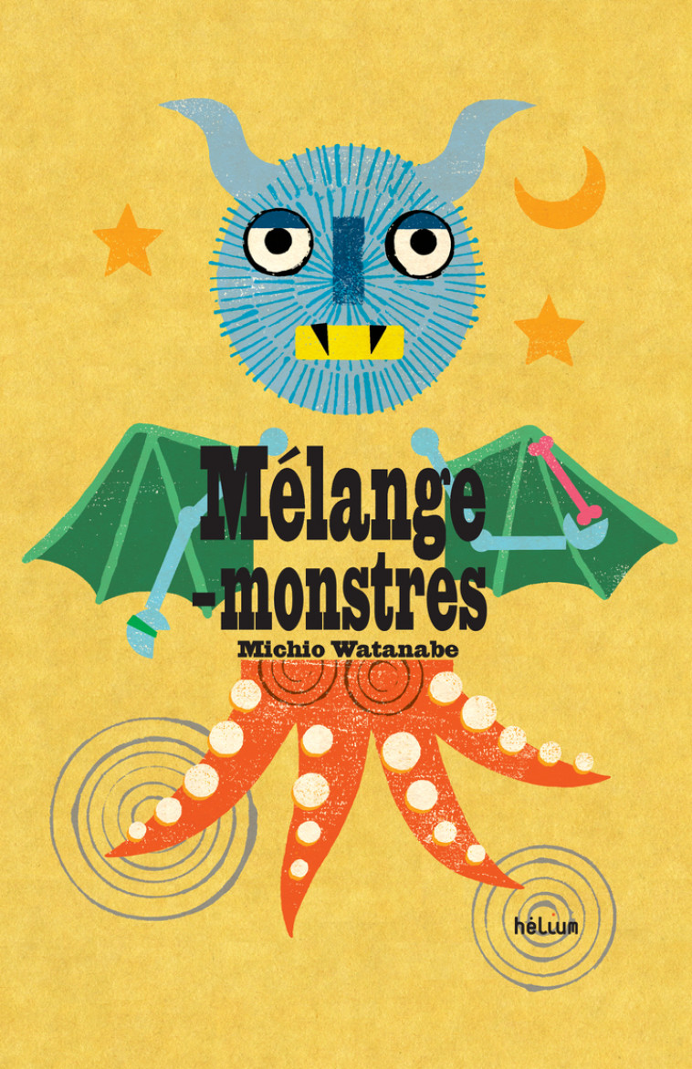 Mélange-monstres - Michio Watanabe - HELIUM