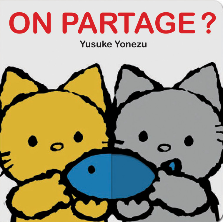 On partage? -  Yonezu yusuke, Yusuke YONEZU - MINEDITION