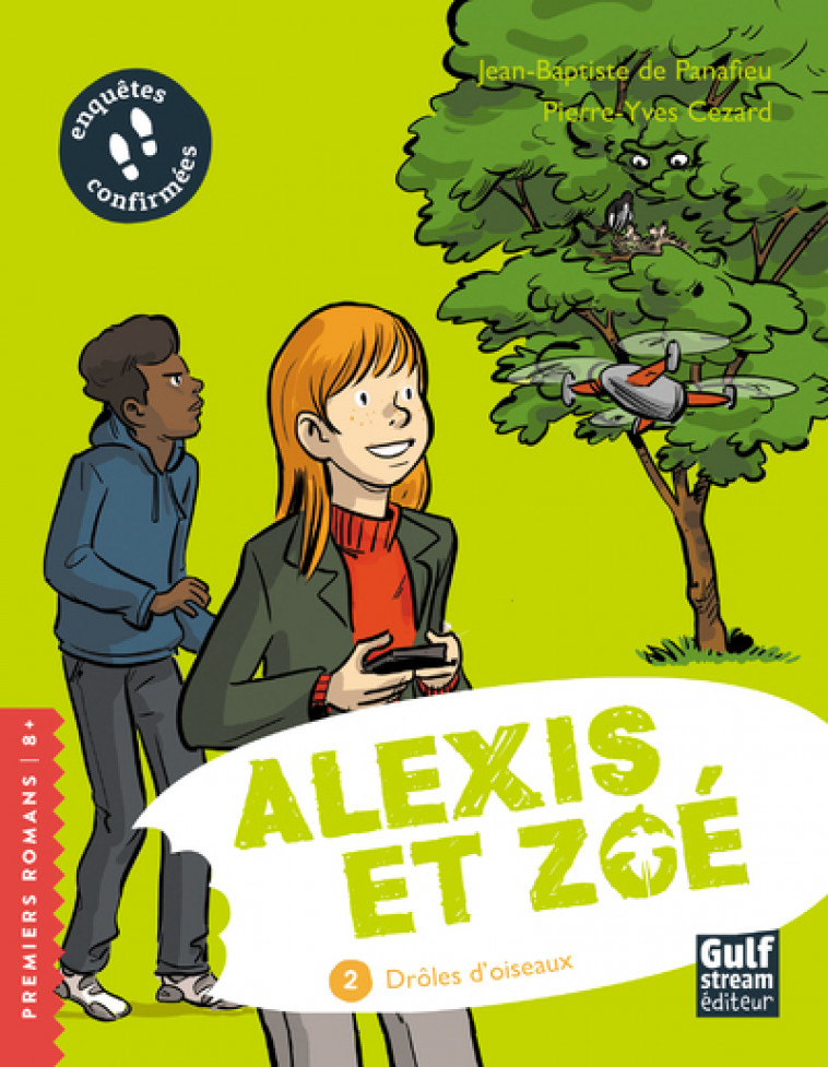 Alexis et Zoé - tome 2 Drôles d'oiseaux - Jean-Baptiste de Panafieu, Pierre-Yves Cézard - GULF STREAM