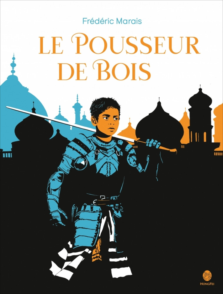 Le Pousseur de bois - Frédéric Marais - HONGFEI