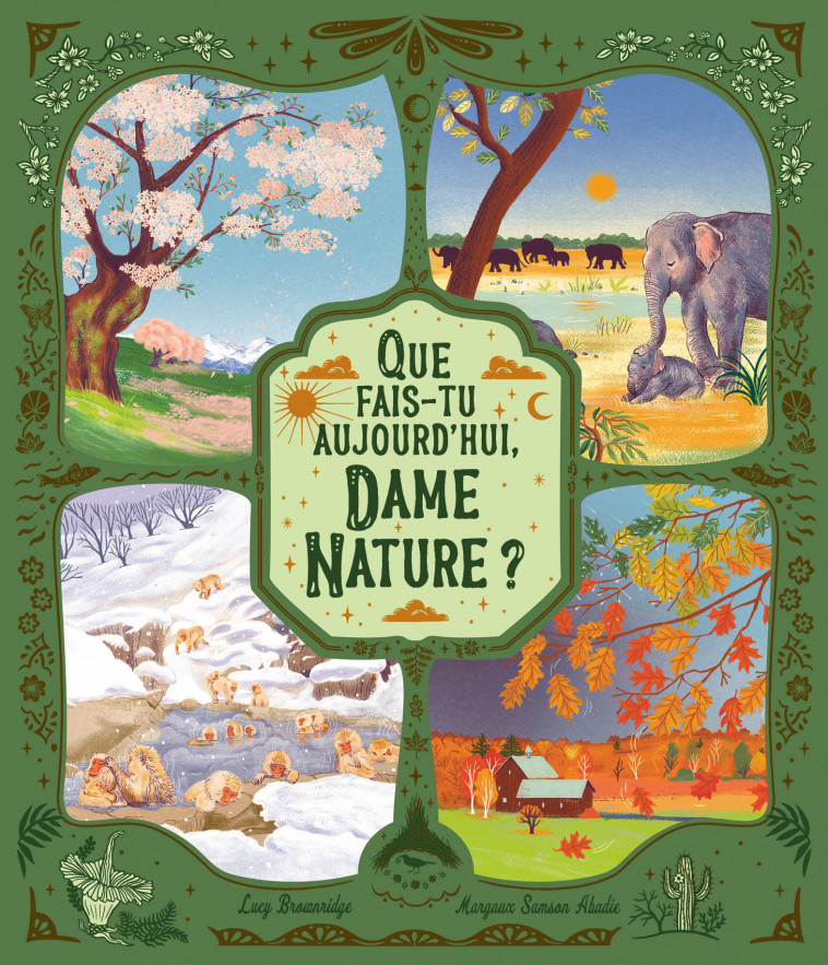 QUE FAIS-TU AUJOURD'HUI, DAME NATURE ? - Margaux Samson Abadi - 1 2 3 SOLEIL