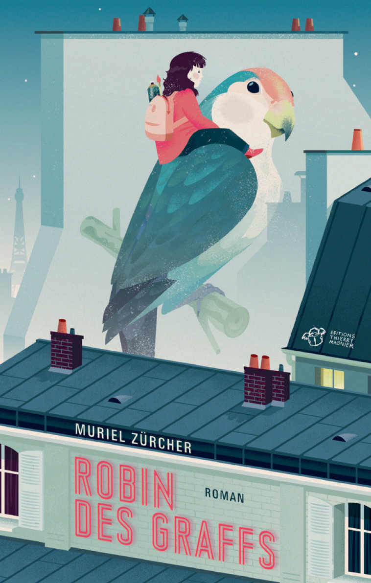 Robin des graffs - Muriel Zürcher - THIERRY MAGNIER