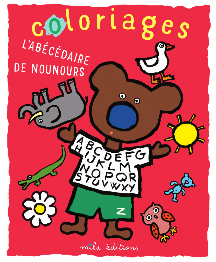 Coloriages : L'abécédaire de Nounours - Pascale Estellon - MILA