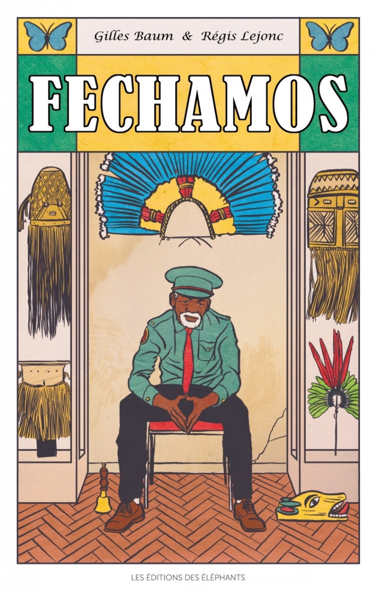 Fechamos - Gilles Baum - DES ELEPHANTS
