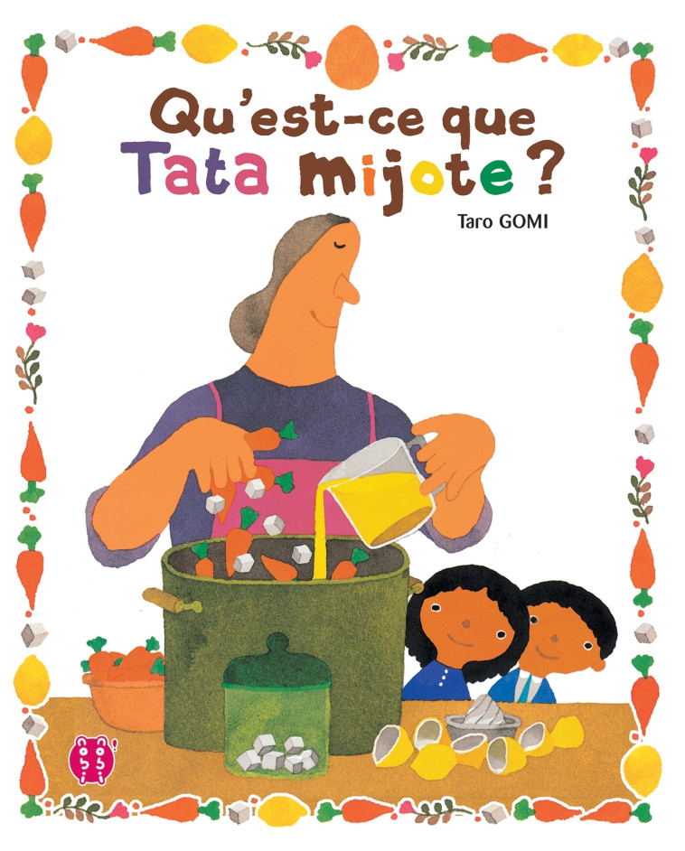 Qu'est-ce que Tata mijote ? - Taro GOMI - NOBI NOBI