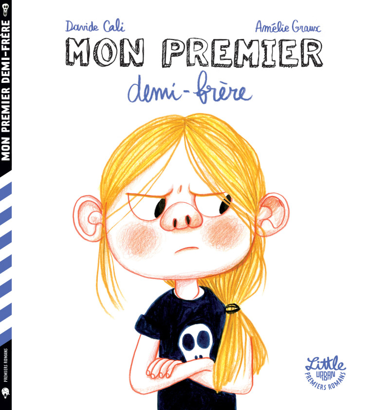 Mon premier demi-frère -  Graux Amélie - LITTLE URBAN