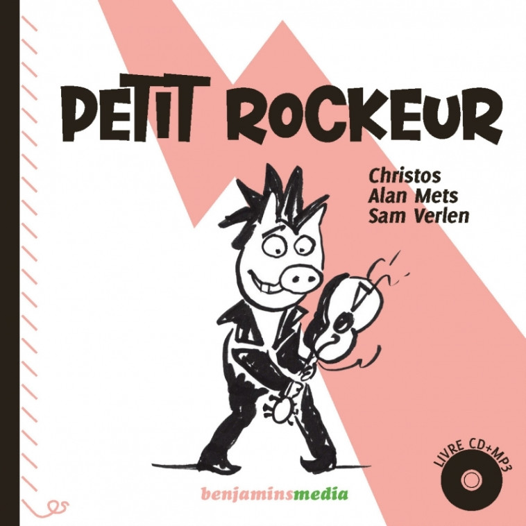 Petit Rockeur - ALAN METS - BENJAMINS MEDIA